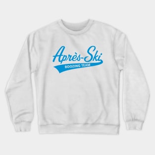 Après-Ski – Boozing Team (Lettering / Apres Ski / Blue) Crewneck Sweatshirt